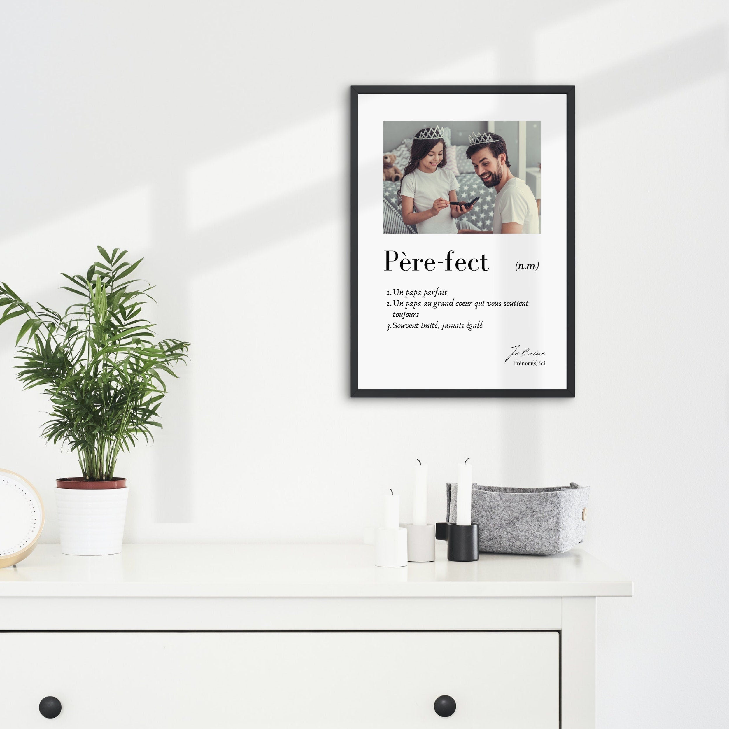 Affiche Papa - Le cadre photo à définition personnalisée "Père fect"